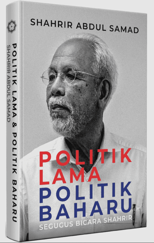 Politik Lama Politik Baharu (Hardcover)