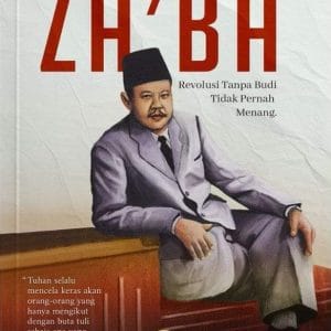Inspirasi Za'ba - Revolusi Tanpa Budi Tidak Pernah Menang